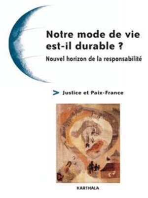 cover image of Notre mode de vie est-il durable ? Nouvel horizon de la responsabilité